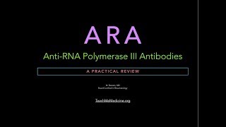 ARA AntiRNA Polymerase III Antibodies A Practical Review [upl. by Tobe]