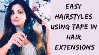 Easy Hairstyles using Tape in Hair Extensions Irresistible Me [upl. by Ellezig812]