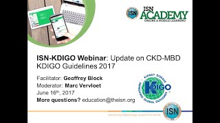 KDIGOISN CKDMBD Guideline Update Webinar [upl. by Neumark]