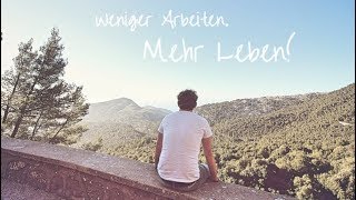 ➤ Das Geheimnis vom Weniger Arbeiten amp Mehr Leben I Max GREEN [upl. by Hayley]