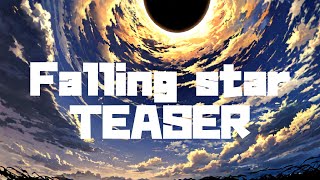 『UTSUHA Official』  【Falling Star】 TEASER [upl. by Lapides]