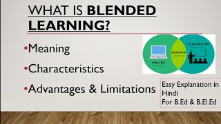 Blended learning for Bed amp Beled meaning nature advantages amp limitations [upl. by Anoyet]