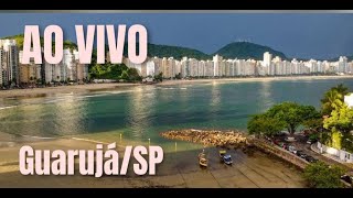 AO VIVO GUARUJÁ PRAIAS DAS PITANGUEIRAS E ASTÚRIAS [upl. by Eniluqaj]