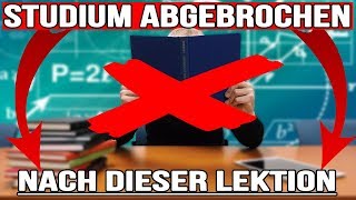 Studium abgebrochen nach DIESER Lektion 20 Jahre amp aussichtslos Ohne Abschluss Geld verdienen [upl. by Butch]