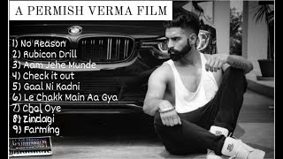 Parmish Verma All Hit Songs  Parmish Verma Songs  Parmish Verma New Song parmishverma [upl. by Gigi270]