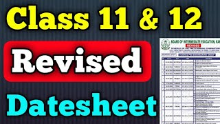 Revised datesheet class 11 and 12 karachi board exam  intermediate revised datesheet first year [upl. by Clark546]