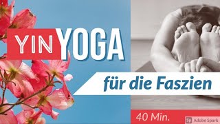 Yoga Übungen Yin Yoga für die Faszien  Balsam für den Rücken  Yoga für Anfänger  Duftyoga Anett [upl. by Serle]