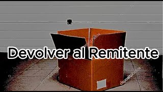 Creepypasta 37 Devolver al Remitente [upl. by Sella329]