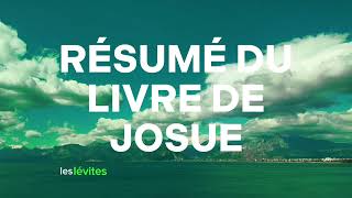 Résumé Du Livre De Josue lasaintebible [upl. by Atiner]