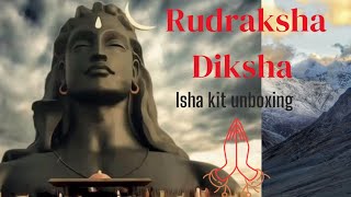 Rudraksha Diksha kit unboxing Isha । Yoga । Shiva। 2024 [upl. by Noteek]