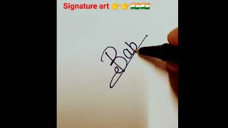 signature art ❣️❣️🇮🇳🇮🇳🇮🇳signature youtubeshorts viral [upl. by Hengel]