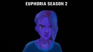 Euphoria  Season 2  Episode 1 [upl. by Philbert]