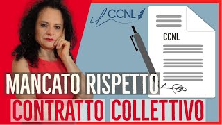 Il DATORE DI LAVORO NON RISPETTA IL CCNL ECCO COSA FARE [upl. by Naliorf]