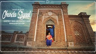 Charda Siyaal  Cinematic PreWedding  Lovepreet And Gurpreet  KayB Films [upl. by Nanreik]