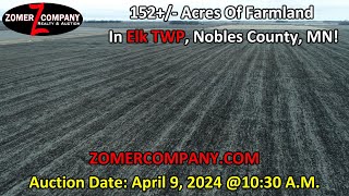 152 Acres Of Farmland Located In Elk TWP Nobles County MN To Be Sold At Public Auction [upl. by Doloritas]