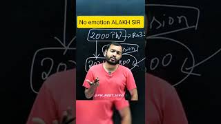 No emotion ALAKH SIR 🤯😱Physics wallahshorts neet [upl. by Nagad]