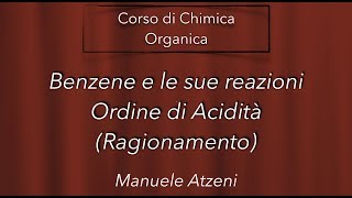 Chimica organica Ordine di Acidità nel benzene L85 ProfAtzeni ISCRIVITI [upl. by Aynahs998]