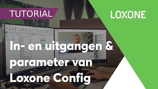 Tutorial In en uitgangen amp parameters van Loxone Config [upl. by Asaret]