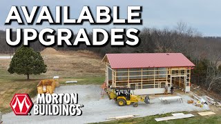 Morton Buildings Construction  Upgrades Available [upl. by Josie837]