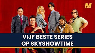 Vijf beste series op SkyShowtime  MovieMeter Toplijst [upl. by Sclater]