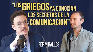 Cómo DOMINAR el arte de la ORATORIA FER MIRALLES  Entrevista [upl. by Cele]