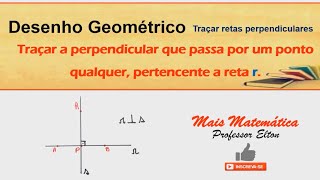 01  Traçar a perpendicular que passa por um ponto qualquer pertencente a reta r [upl. by Bounds976]