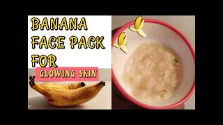 Best Homemade Face Pack For Dry Skin BANANA FACE PACK  Healthy Glow amp Soften your skin [upl. by Romine]