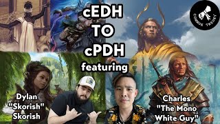 Episode 15  cEDH to cPDH [upl. by Cecily]