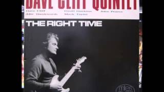 THE RIGHT TIME  DAVE CLIFF QUINTET [upl. by Reinhart]