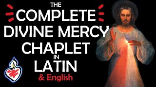 Divine Mercy Chaplet in Latin amp English with Opening amp Closing Prayers  Corona Divinæ Misericordiæ [upl. by Eedrahc]