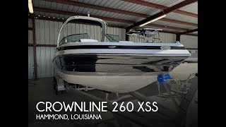 UNAVAILABLE Used 2023 Crownline 260 XSS in Hammond Louisiana [upl. by Fulbright]