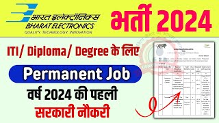 ITI Diploma के लिए सरकारी नौकरी 💯 BEL Vacancy 2024  Bharat Electronics Limited Recruitment 2024 [upl. by Ardnauqal88]