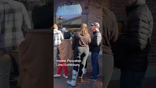 Insane Gatlinburg Pancake Line 🥞gatlinburg pigeonforge [upl. by Fast76]