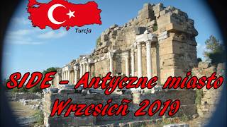 Turcja Side  Antyczne Miasto  Side Antique City  Wrzesień 2019 [upl. by Bozovich]