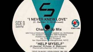 Chez Damier  I Never Knew Love Change Up Mix [upl. by Alethia60]