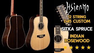 Official Demo Hsienmo D45 Custom 12 Strings 3A Sitka Spruce top  Wild Indian Rosewood bamps [upl. by Nelia]