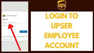 How to Login UPSers Account  UPS Employees Login  Upserscom [upl. by Emerald]