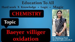 Baeyer Villiger oxidationReaction amp Mechanism Basic explanationExamplesorganic chemistry [upl. by Martreb]