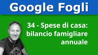 34 Teniamo in ordine i conti di casa con Google Fogli  AssMaggiolina  Daniele Castelletti [upl. by Anahs427]