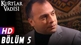 Kurtlar Vadisi  5Bölüm  FULL HD YENİ [upl. by Ladonna]