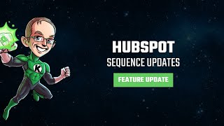 HubSpot Sequence Updates [upl. by Brocklin]