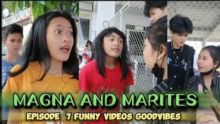 EPISODE 7  MAGNA AND MARITES FUNNY TIKTOK COMPILATION GOODVIBES [upl. by Edd115]