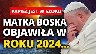 🌑PAPIEŻ JEST W SZOKU Przepowiednia z Medjugorie stanie się rzeczywistością w 2024 [upl. by Ephraim929]