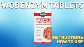 Wobenzym tablets how to use How and when to take it Who cant take Wobenzym [upl. by Lhadnek685]