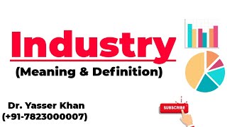 Industry  Meaning Of Industry  Definition Of Industry  Business Studies  Commerce  Economics [upl. by Malaspina]