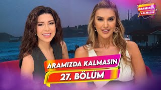 Aramızda Kalmasın  7 Şubat 2024  27 Bölüm AramizdaTV8 [upl. by Kcid]