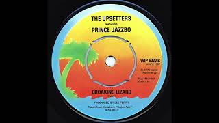 Chase The Devil amp Croaking Lizard  Max Romeo amp Prince Jazzbo [upl. by Eimmaj29]