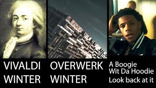 Vivaldi vs Overwerk vs A Boogie Wit Da Hoodie  WINTER  MASHUP [upl. by Sanson]