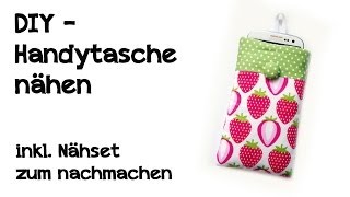 DIY  Handytasche nähen  inkl Nähset zum nachmachen [upl. by Ambros]