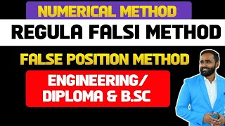 NUMERICAL METHOD  REGULA FALSI METHOD  FALSE POSITION METHOD MATHEMATICSPRADEEP GIRI SIR [upl. by Kciremed]